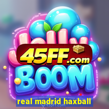 real madrid haxball